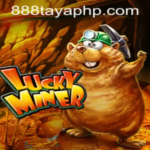 Discover the Excitement of LuckyMiner: An In-Depth Guide with 888 Taya